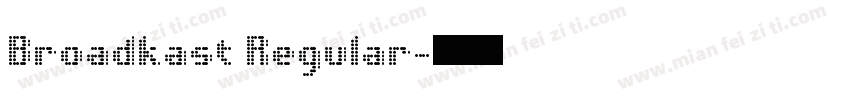 Broadkast Regular字体转换